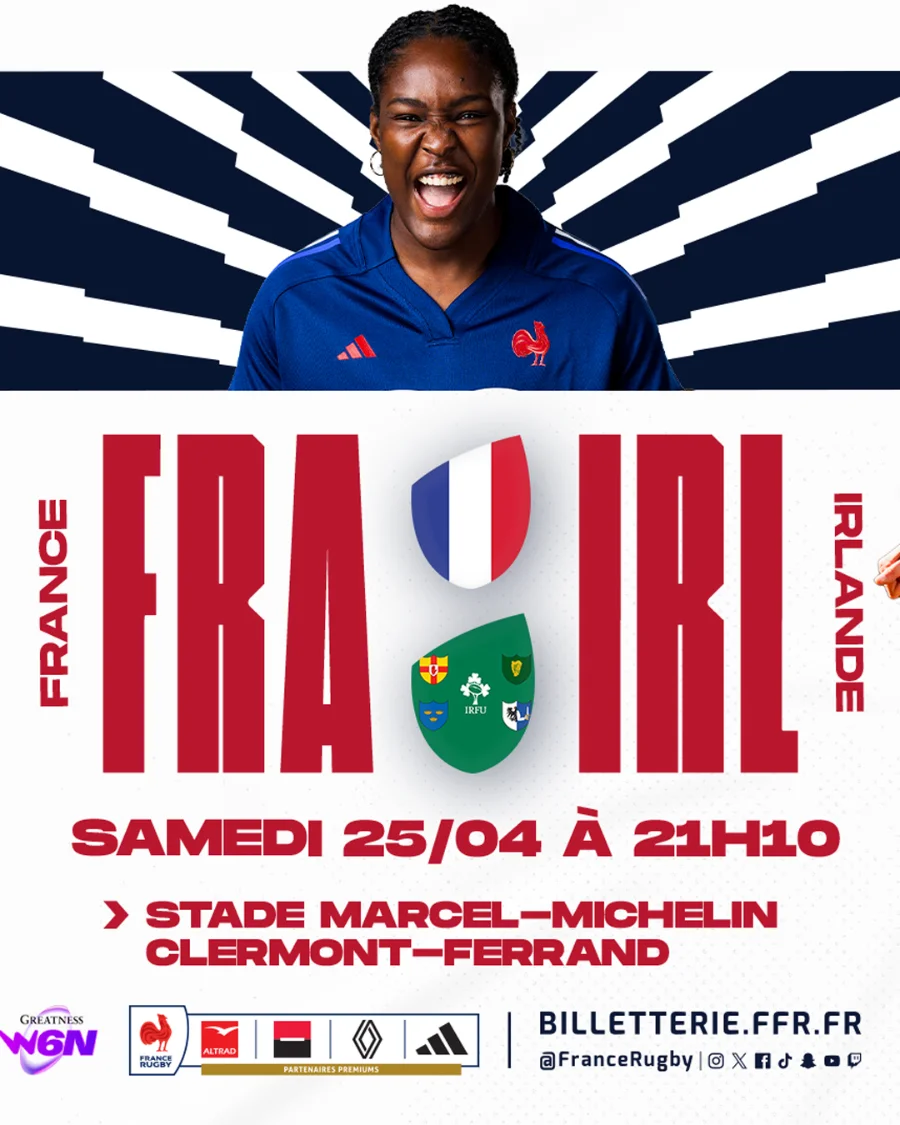 Rugby féminin : les Bleues débarquent au stade Michelin à Clermont-Ferrand pour affronter l'Irlande en Tournoi des Six Nations