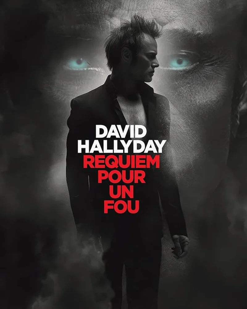 David Hallyday - Requiem pour un Fou