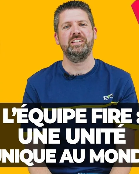 [ DIS MOI TOUT ] L'ÉQUIPE FIRE : UNE UNITÉ UNIQUE AU MONDE