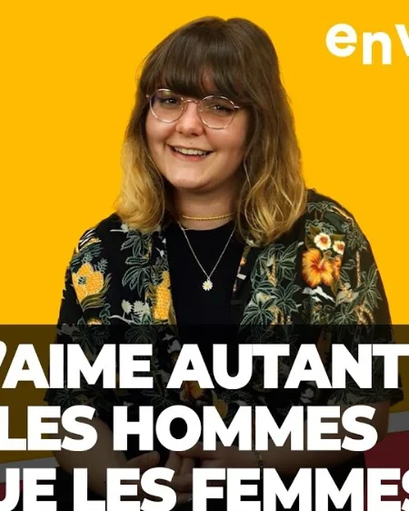 [ DIS MOI TOUT ] J'AIME AUTANT LES HOMMES QUE LES FEMMES
