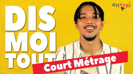 [ DIS MOI TOUT ] Je suis danseur, acteur et réalisateur