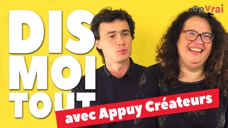 [ DIS MOI TOUT ] avec Appuy Créateurs