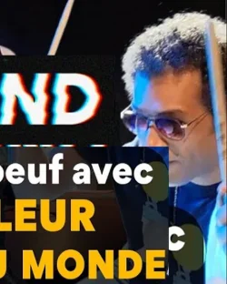 [ REWIND ] J'ai fait un boeuf avec le Meilleur Jazzman du Monde