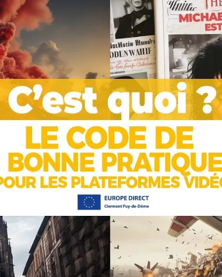 C'EST QUOI LE CODE DE BONNE PRATIQUE POUR LES PLATEFORMES VIDÉOS ?
