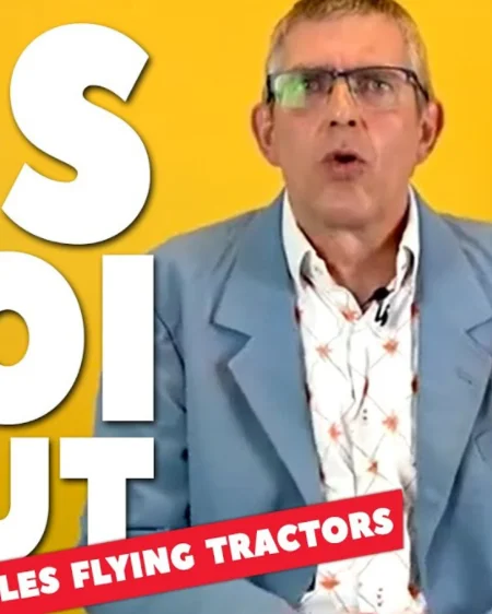 [ DIS MOI TOUT ] Les Flying Tractors