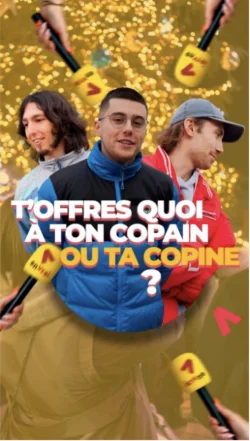 T'offres quoi à ton copain ou à ta copine ?