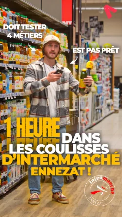 1 HEURE DANS LES COULISSES D'INTERMARCHÉ ENNEZAT