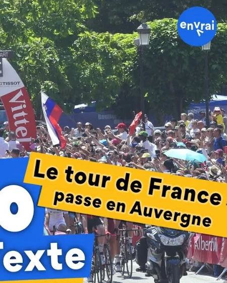 [ INFO en Texte ] Le tour de France passe en Auvergne