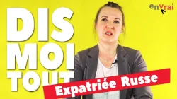 [ DIS MOI TOUT ] Je suis Russe et expatriée à Clermont