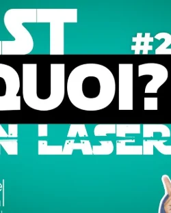 BIEN VU | C'EST QUOI UN LASER ?