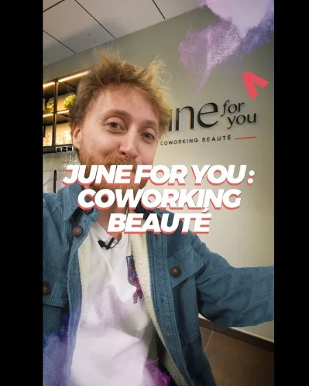 JUNE FOR YOU : COWORKING BEAUTÉ