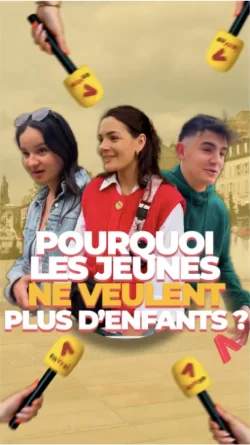 LES JEUNES NE VEULENT PLUS D'ENFANTS ?